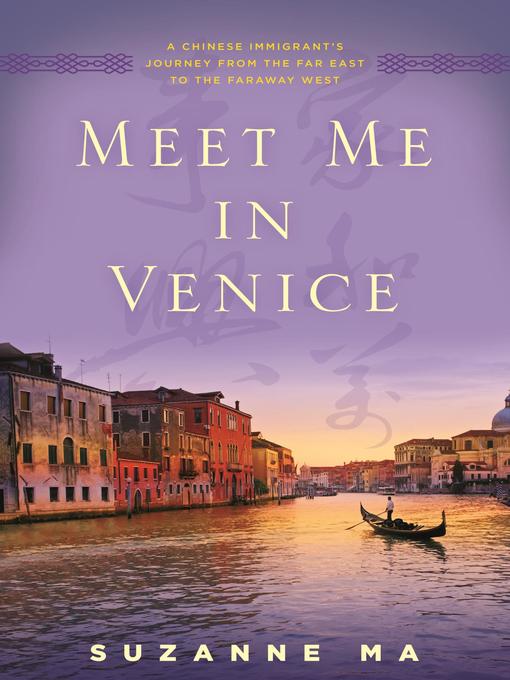 Title details for Meet Me in Venice by Suzanne Ma - Available